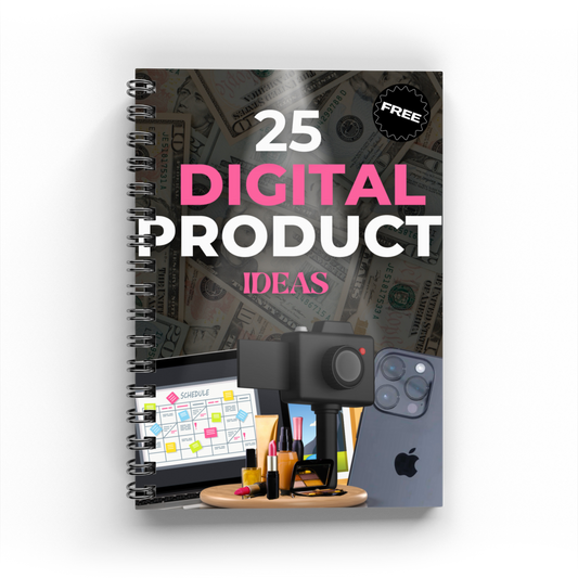 25 DIGITAL PRODUCT IDEAS